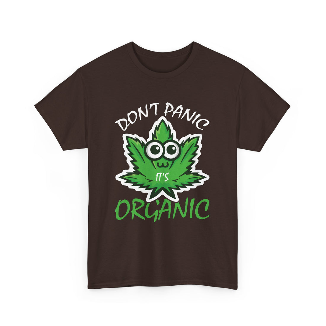 Don't Panic It's Organic Cannabis Leaf T-Shirt - Graphic T-Shirt from Tee Utopia