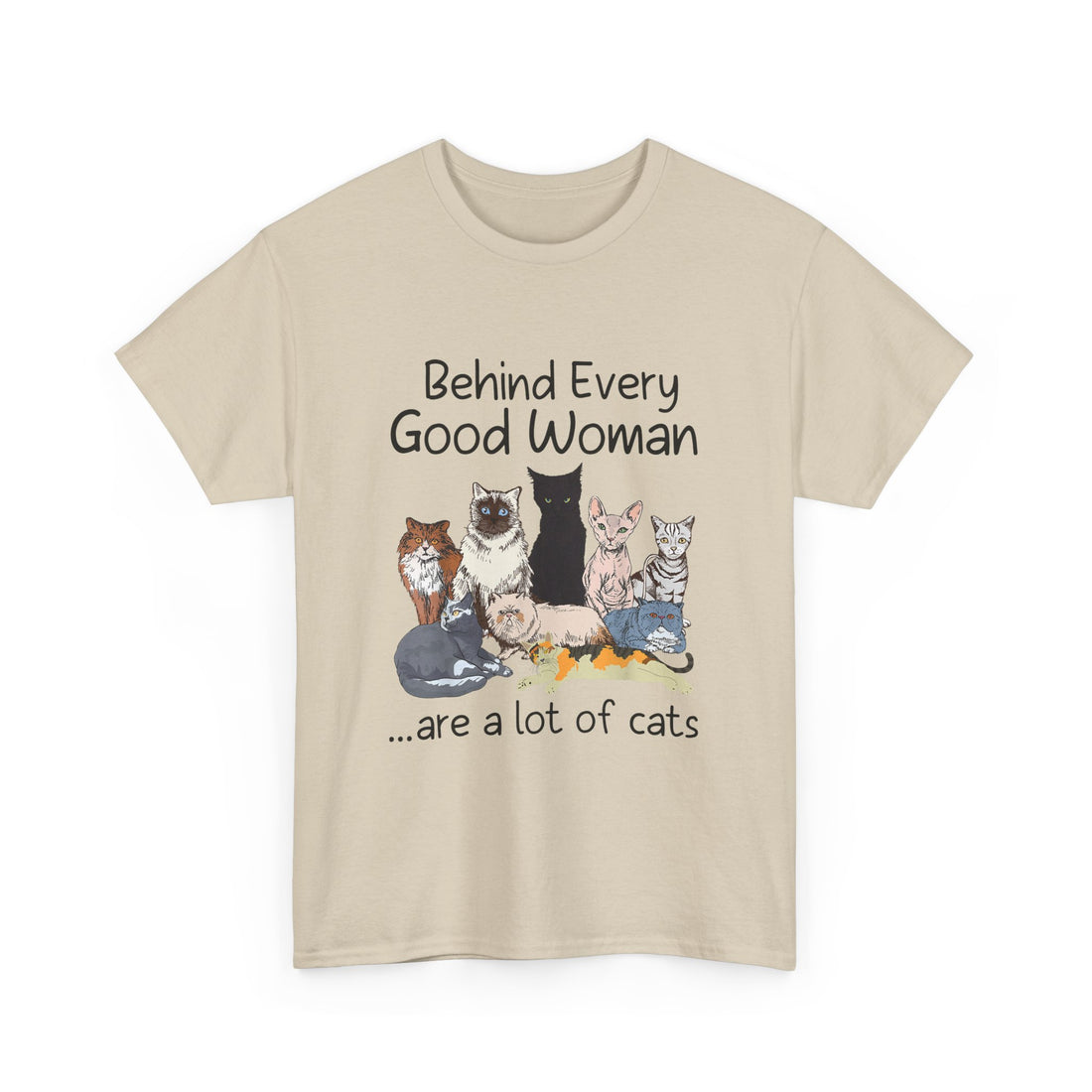 Behind Every Good Woman T-Shirt - Graphic T-Shirt from Tee Utopia