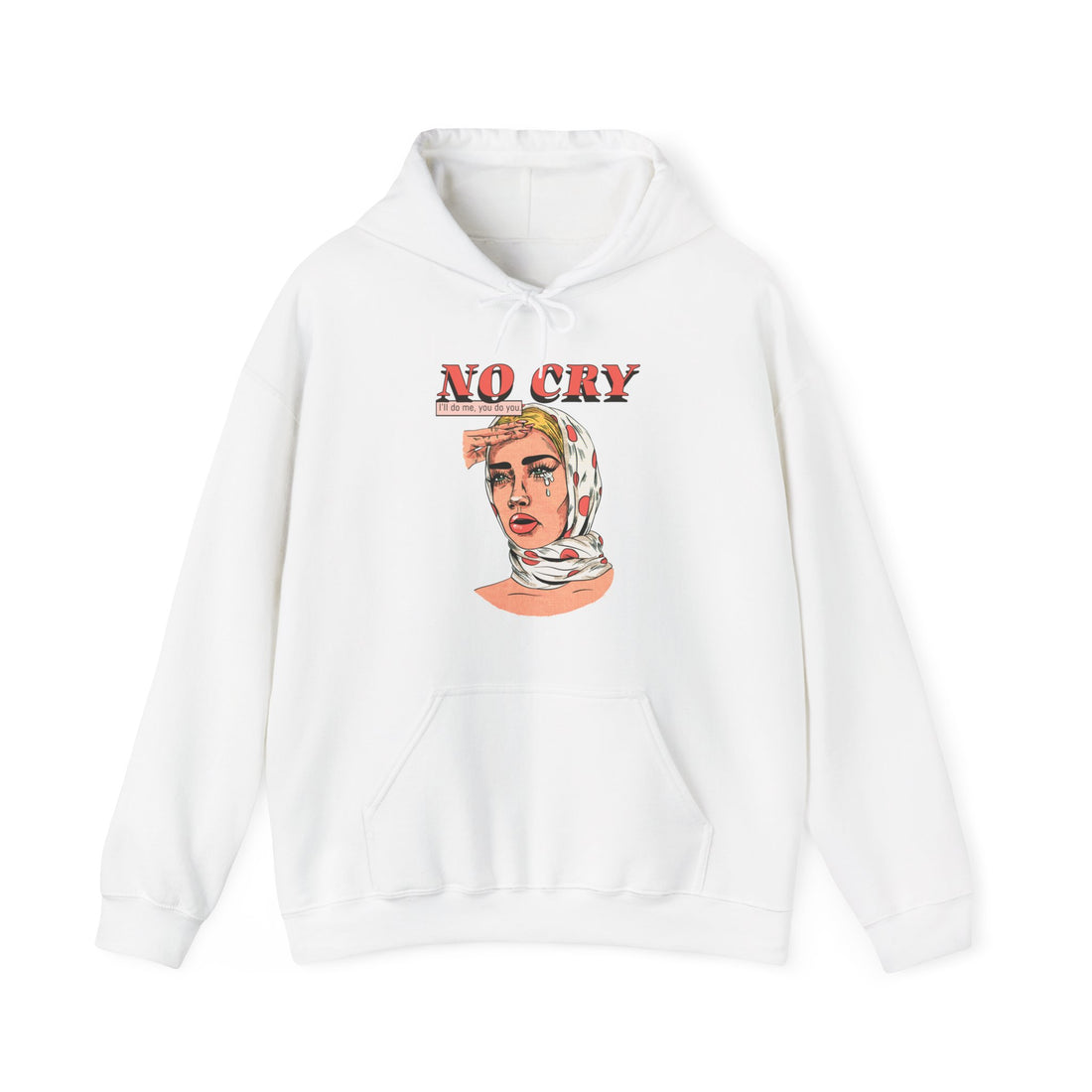 No Cry Hoodie - Graphic Hoodie from Tee Utopia