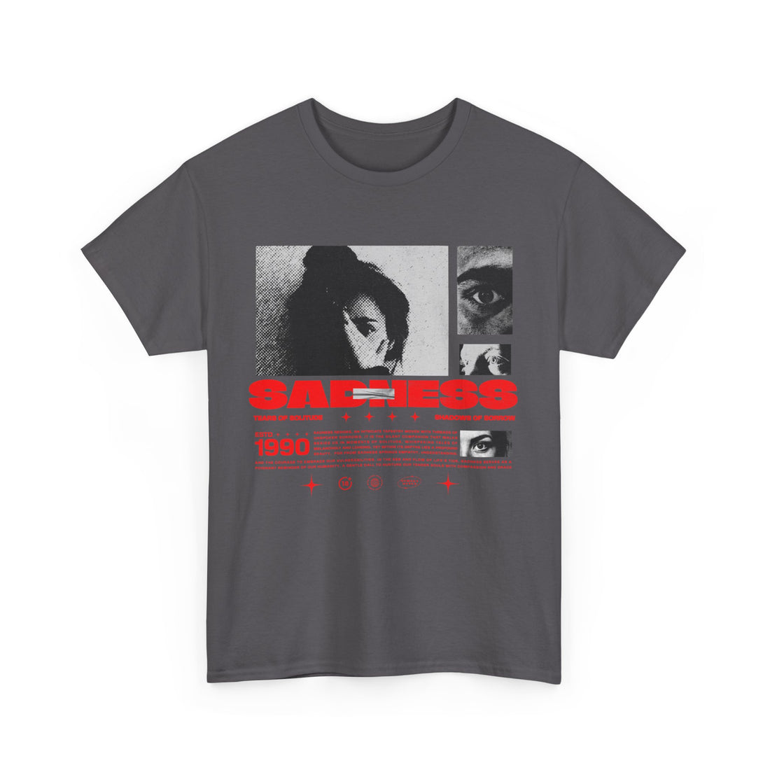 Sadness T-Shirt - Graphic T-Shirt from Tee Utopia