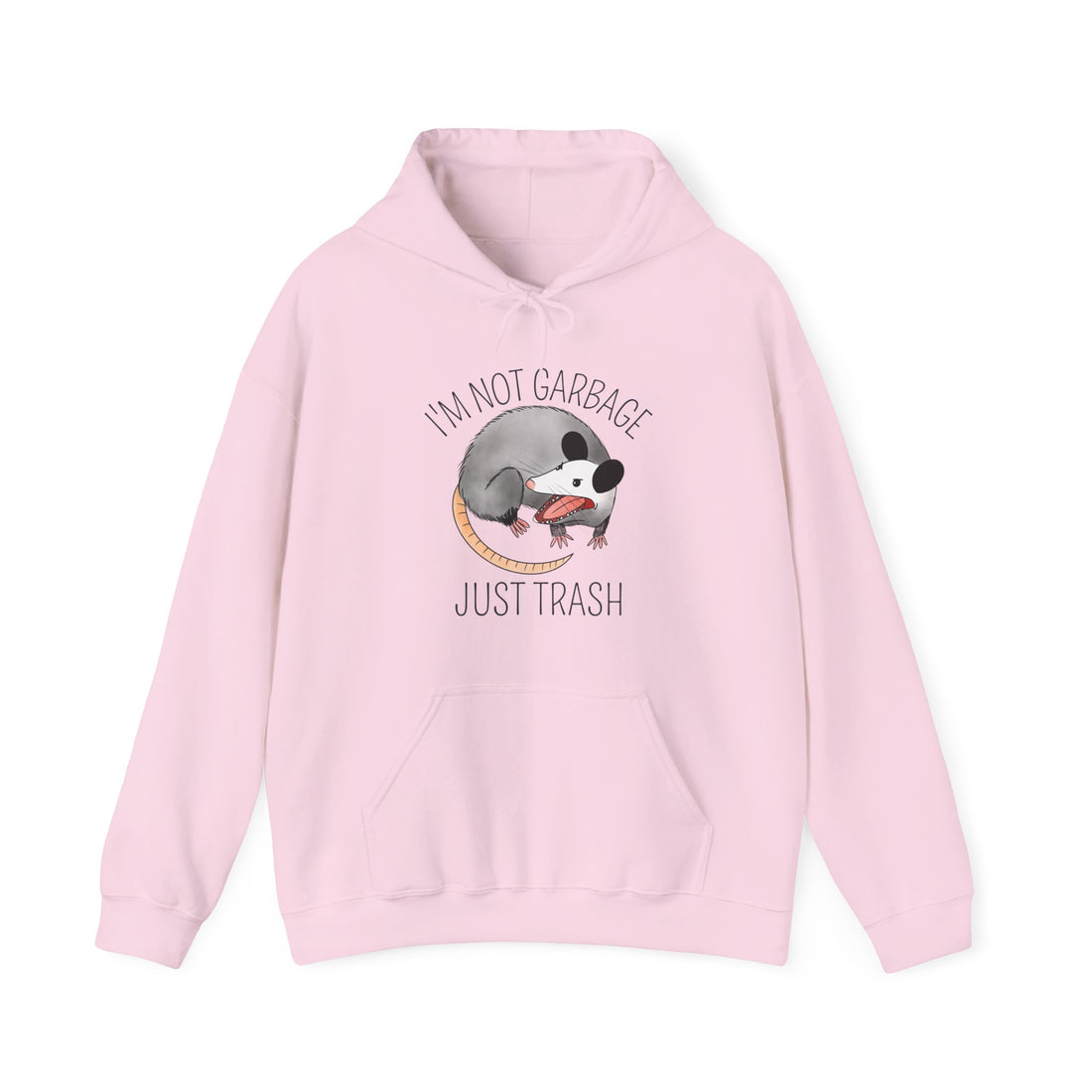 I'm Not Garbage Just Trash Hoodie