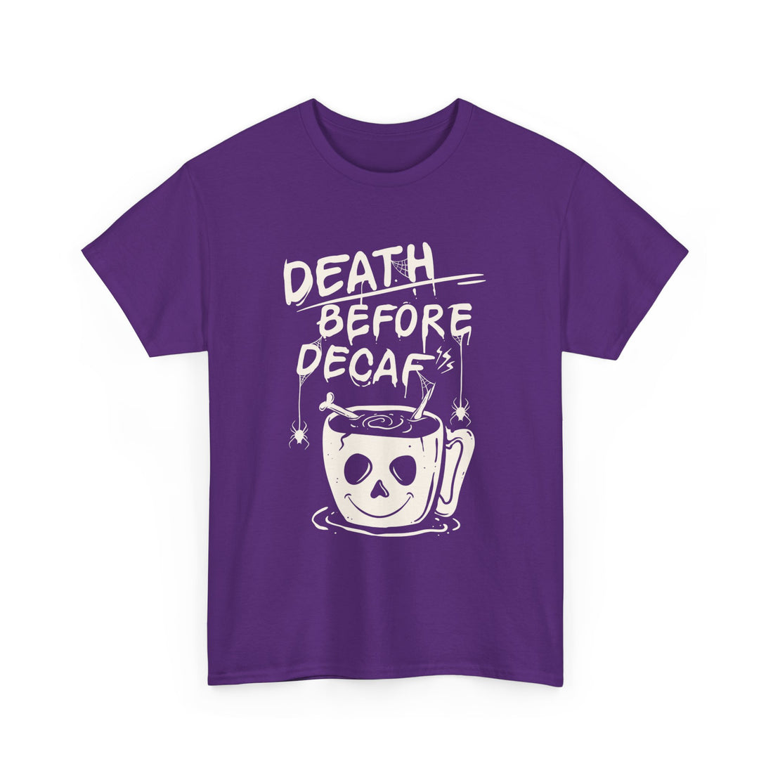 Death Before Decaf T-Shirt - Graphic T-Shirt from Tee Utopia