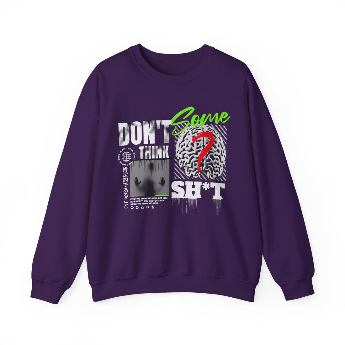 Some Don't Think Sweatshirt - Graphic Sweatshirt from Tee Utopia