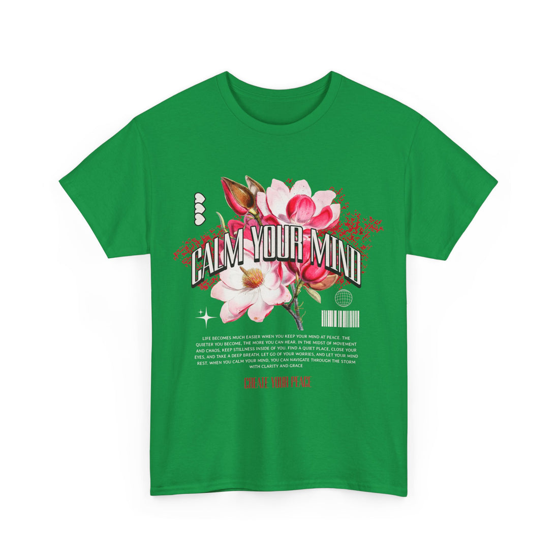 Calm Your Mind T-Shirt - Graphic T-Shirt from Tee Utopia
