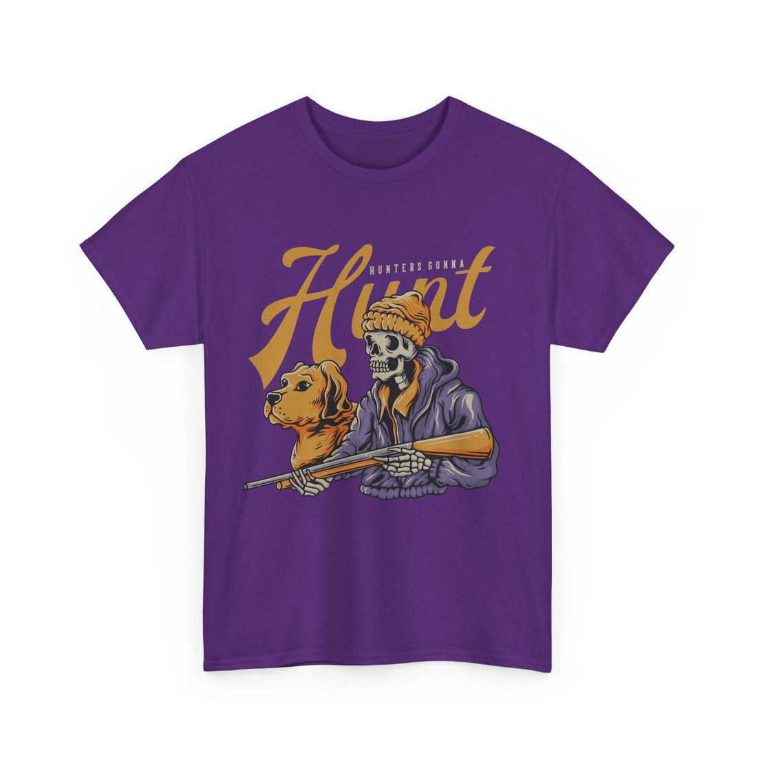 Hunters Gonna Hunt T-Shirt - Graphic T-Shirt from Tee Utopia