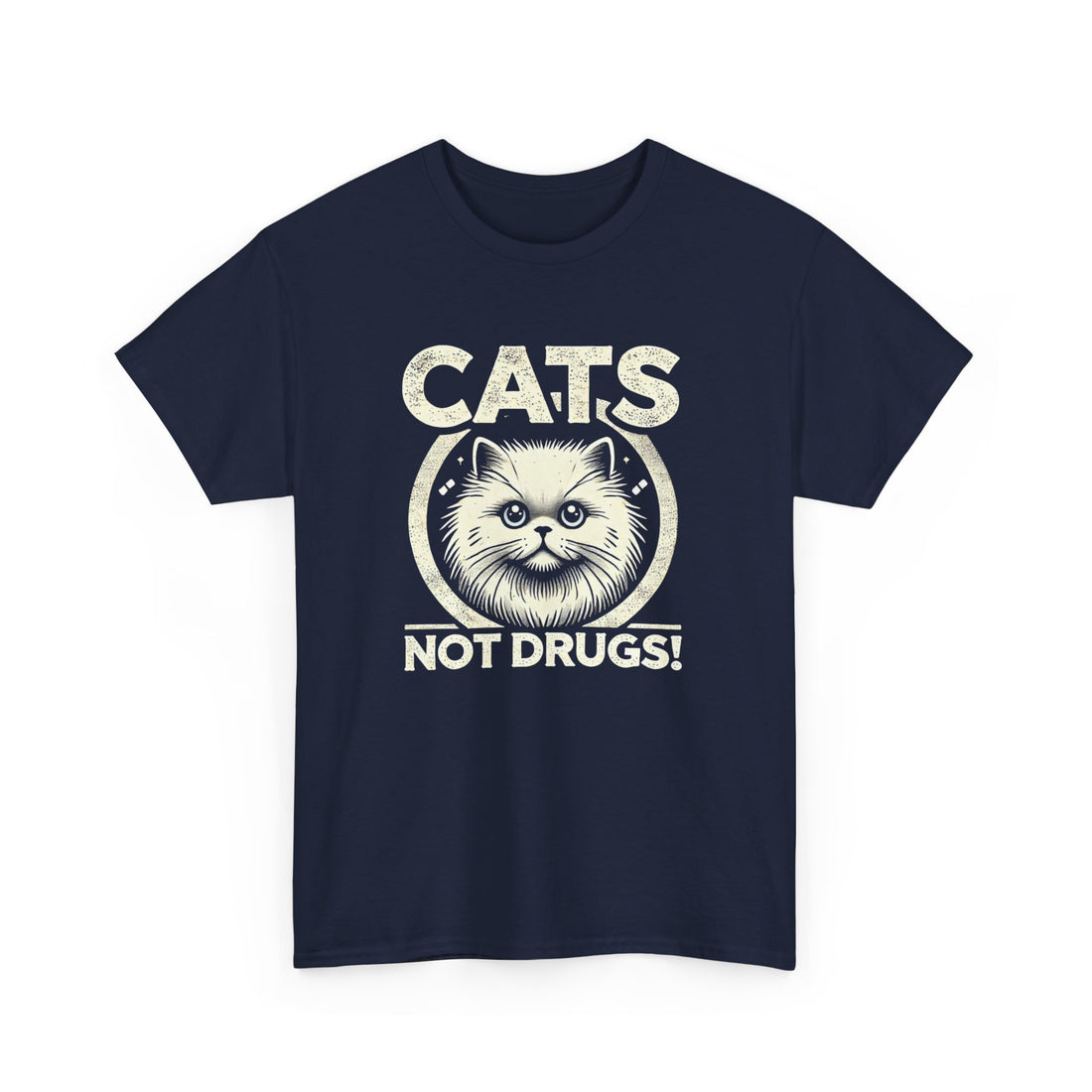 Cats Not Drugs T-Shirt - Graphic T-Shirt from Tee Utopia