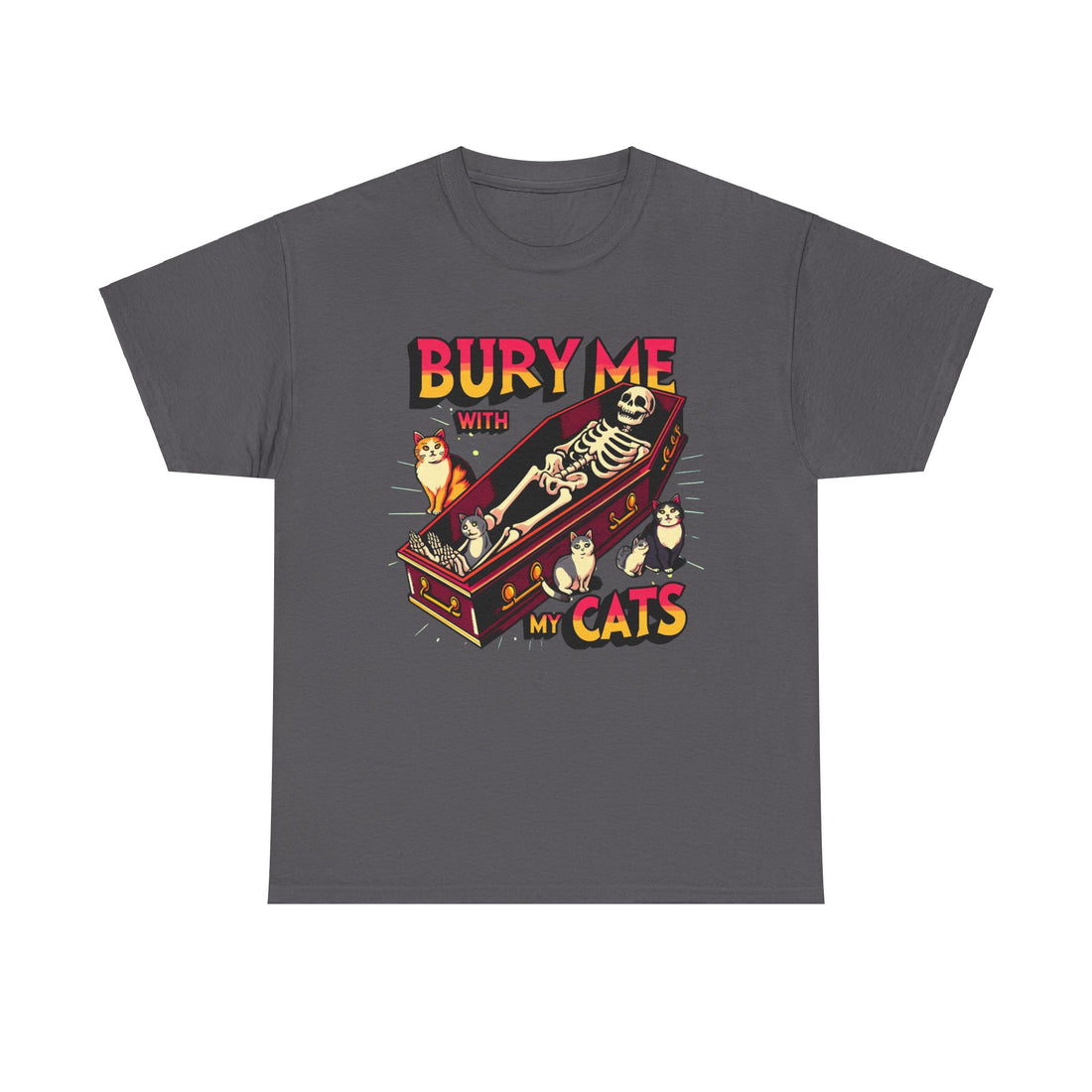 Bury Me With My T-Shirt - Graphic T-Shirt from Tee Utopia