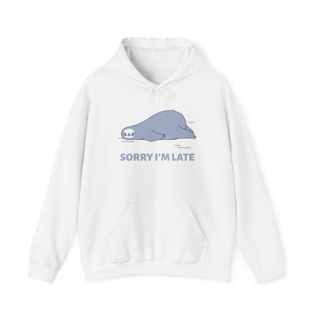 Sorry I'm Late Hoodie - Graphic Hoodie from Tee Utopia