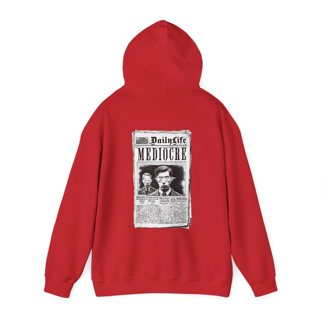 Mediocre Life Front and Back Hoodie