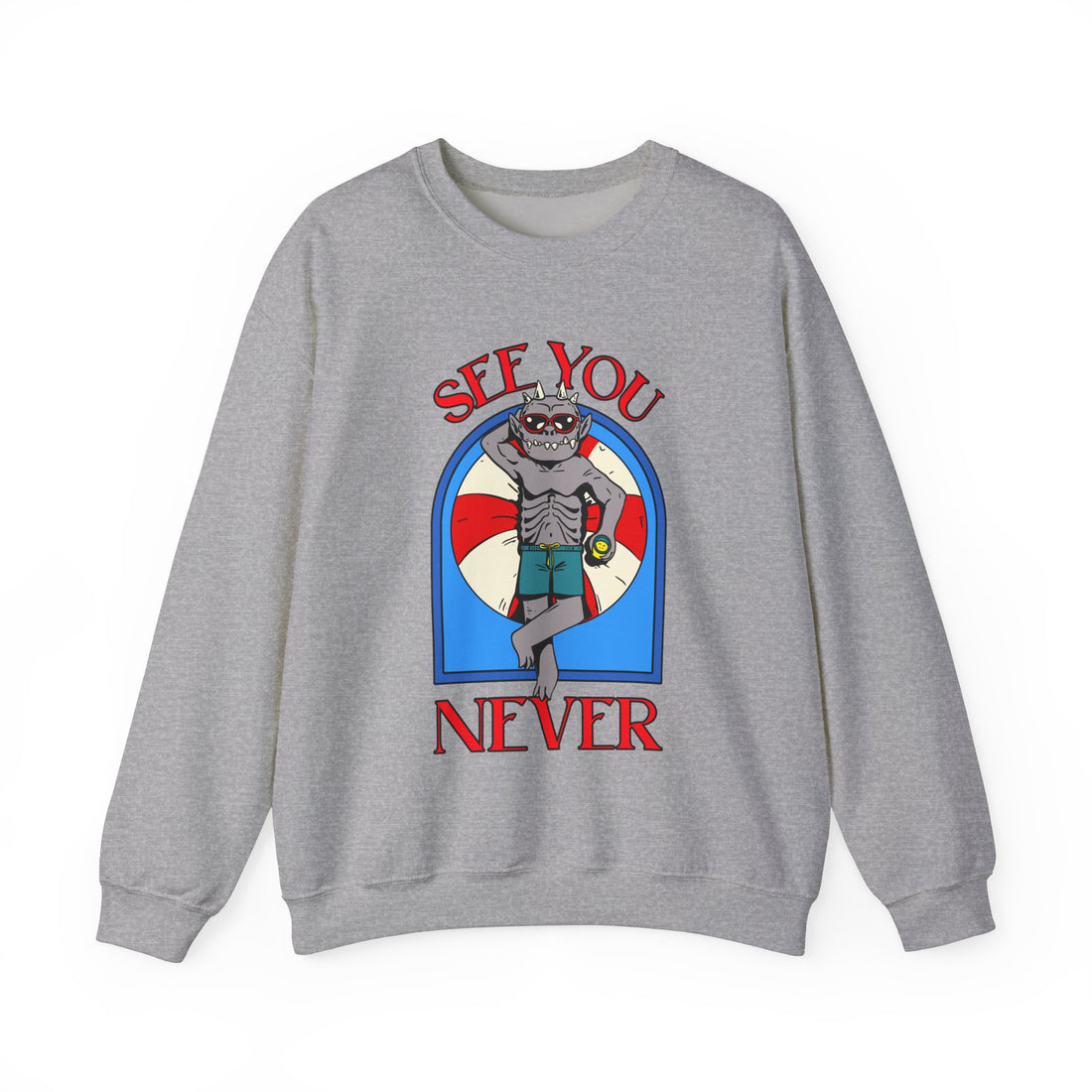 See You Never Sweatshirt - Graphic Sweatshirt from Tee Utopia